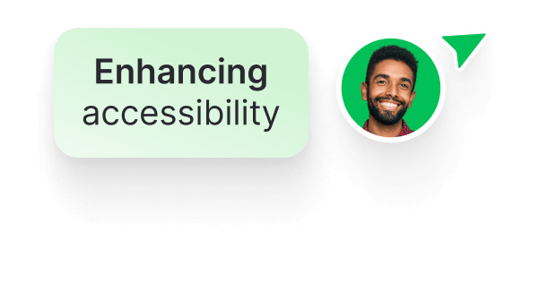 User enhancing accessibility